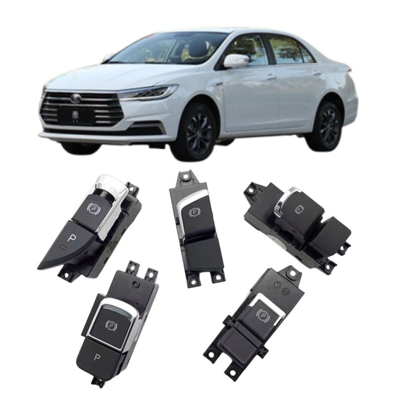 BYD 퀸 전자 핸드브레이크 스위치 E5 시루이 G5 송 S7 탕 수루이 유안 P 자동차 핏